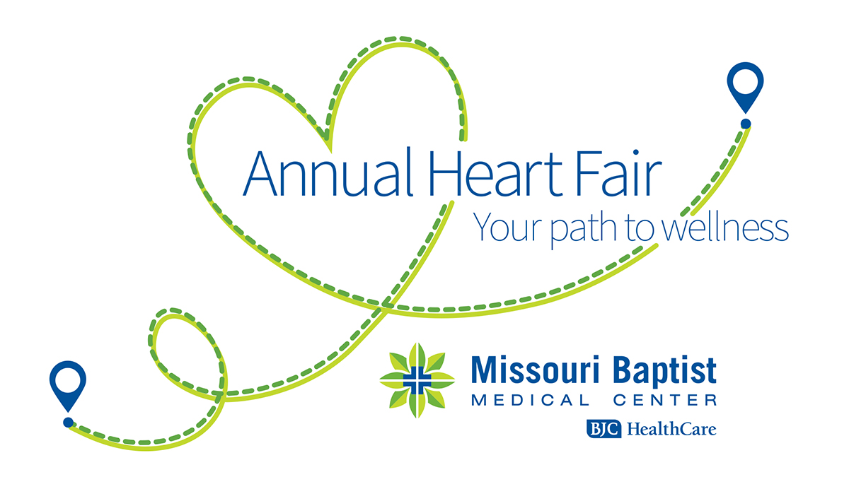 Missouri Baptist Medical Center Annual Heart Fair, Your Path to Wellness graphic